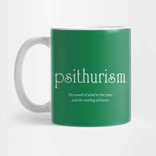 Psithurism - sound of wind in trees and leaves Mug